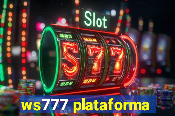 ws777 plataforma